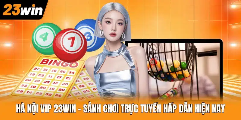 Hà Nội Vip 23WIN