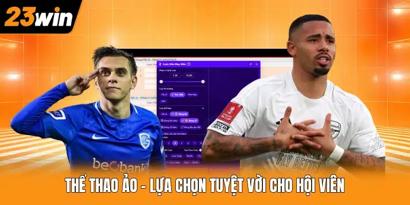 Thể thao ảo - Lựa chọn tuyệt vời cho hội viên