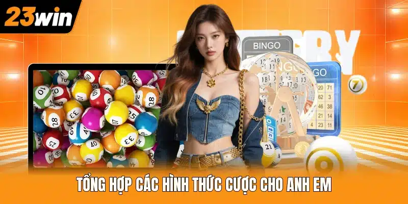 Tổng hợp các hình thức cược cho anh em