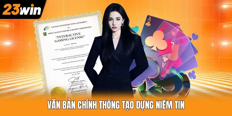 Văn bản chính thống tạo dựng niềm tin